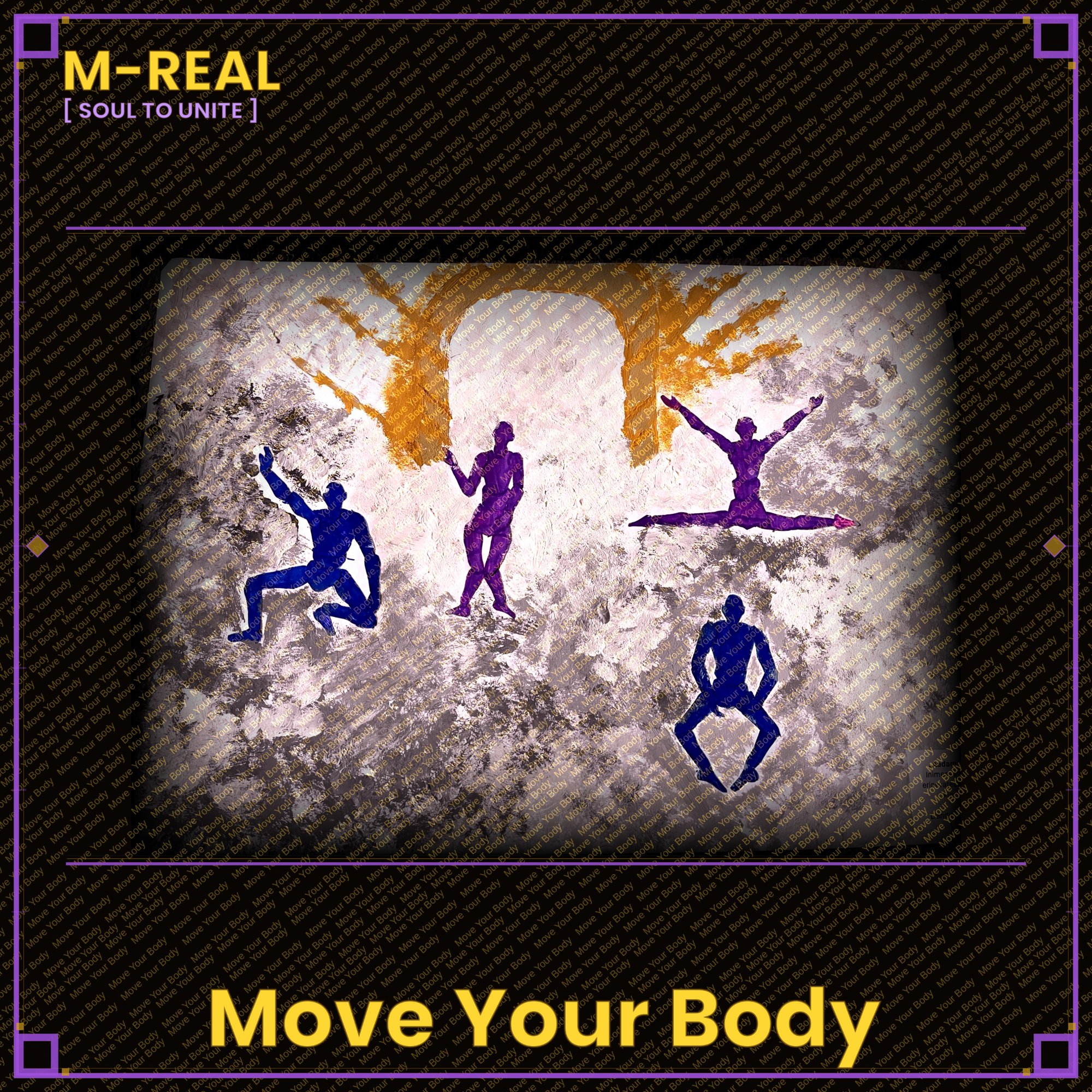 Move Your Body